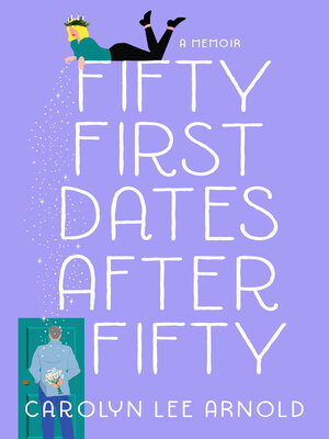 cover image of Fifty First Dates After Fifty